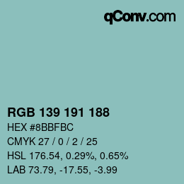 Color code: RGB 139 191 188 | qconv.com