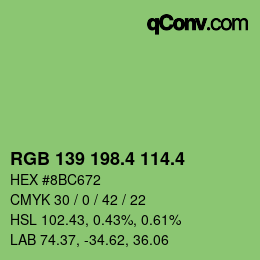 カラーコード: RGB 139 198.4 114.4 | qconv.com