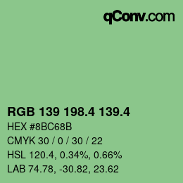 カラーコード: RGB 139 198.4 139.4 | qconv.com