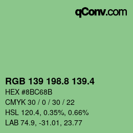 カラーコード: RGB 139 198.8 139.4 | qconv.com