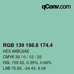 カラーコード: RGB 139 198.8 174.4 | qconv.com