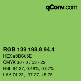 カラーコード: RGB 139 198.8 94.4 | qconv.com