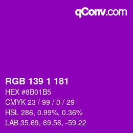 Color code: RGB 139 1 181 | qconv.com