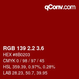 カラーコード: RGB 139 2.2 3.6 | qconv.com