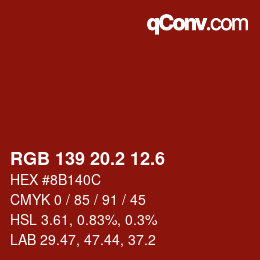 カラーコード: RGB 139 20.2 12.6 | qconv.com