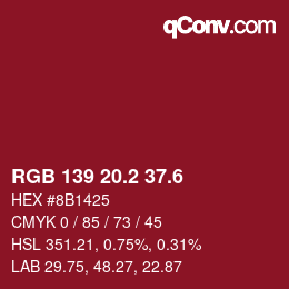 カラーコード: RGB 139 20.2 37.6 | qconv.com