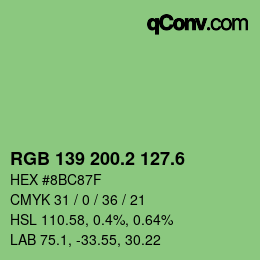 カラーコード: RGB 139 200.2 127.6 | qconv.com