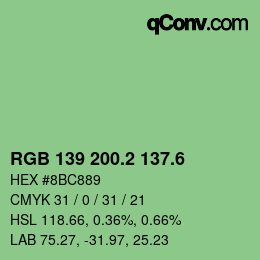 カラーコード: RGB 139 200.2 137.6 | qconv.com