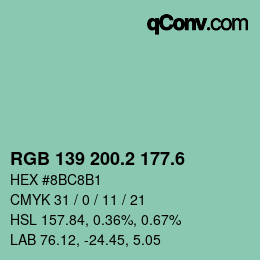 カラーコード: RGB 139 200.2 177.6 | qconv.com