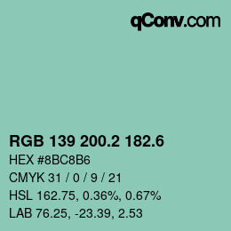 カラーコード: RGB 139 200.2 182.6 | qconv.com