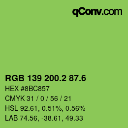 カラーコード: RGB 139 200.2 87.6 | qconv.com