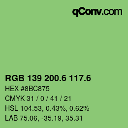 カラーコード: RGB 139 200.6 117.6 | qconv.com