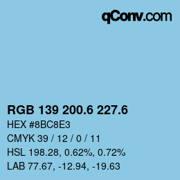 カラーコード: RGB 139 200.6 227.6 | qconv.com
