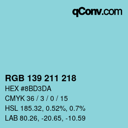 Color code: RGB 139 211 218 | qconv.com
