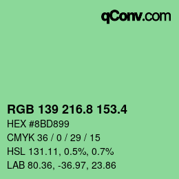 カラーコード: RGB 139 216.8 153.4 | qconv.com
