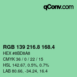 カラーコード: RGB 139 216.8 168.4 | qconv.com