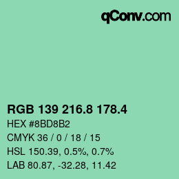 カラーコード: RGB 139 216.8 178.4 | qconv.com