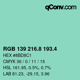 カラーコード: RGB 139 216.8 193.4 | qconv.com