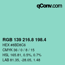 カラーコード: RGB 139 216.8 198.4 | qconv.com