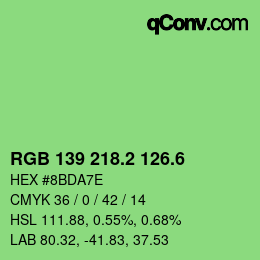 カラーコード: RGB 139 218.2 126.6 | qconv.com