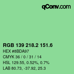 カラーコード: RGB 139 218.2 151.6 | qconv.com