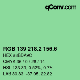 カラーコード: RGB 139 218.2 156.6 | qconv.com