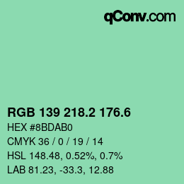 カラーコード: RGB 139 218.2 176.6 | qconv.com
