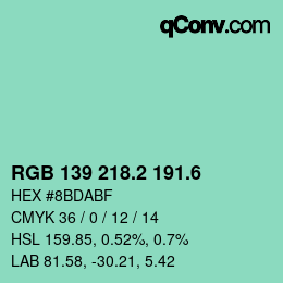 カラーコード: RGB 139 218.2 191.6 | qconv.com