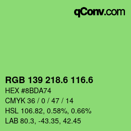 カラーコード: RGB 139 218.6 116.6 | qconv.com