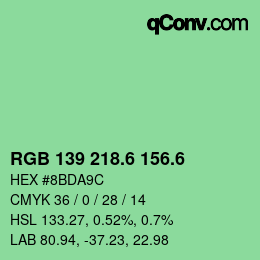 カラーコード: RGB 139 218.6 156.6 | qconv.com