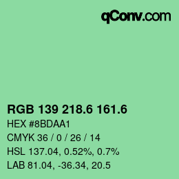 カラーコード: RGB 139 218.6 161.6 | qconv.com