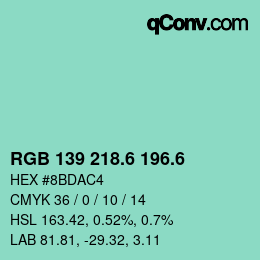 カラーコード: RGB 139 218.6 196.6 | qconv.com