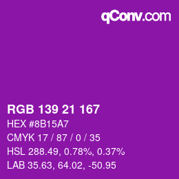 Color code: RGB 139 21 167 | qconv.com