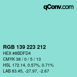 Color code: RGB 139 223 212 | qconv.com