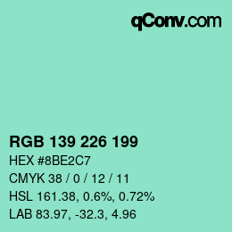 Color code: RGB 139 226 199 | qconv.com