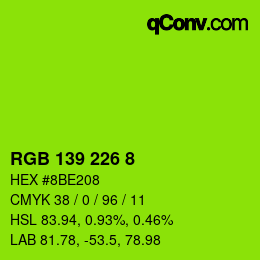 Color code: RGB 139 226 8 | qconv.com