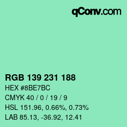 Color code: RGB 139 231 188 | qconv.com