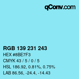Color code: RGB 139 231 243 | qconv.com
