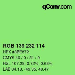 Color code: RGB 139 232 114 | qconv.com