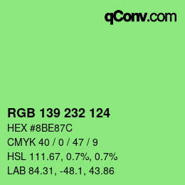 Color code: RGB 139 232 124 | qconv.com