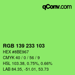 Color code: RGB 139 233 103 | qconv.com