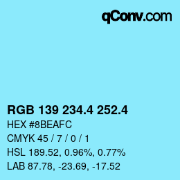 カラーコード: RGB 139 234.4 252.4 | qconv.com