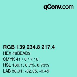 カラーコード: RGB 139 234.8 217.4 | qconv.com