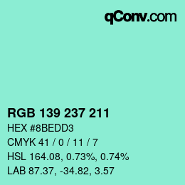 Color code: RGB 139 237 211 | qconv.com
