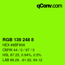 Color code: RGB 139 248 8 | qconv.com