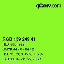 Color code: RGB 139 249 41 | qconv.com