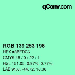 Color code: RGB 139 253 198 | qconv.com