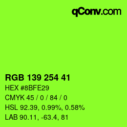 Color code: RGB 139 254 41 | qconv.com