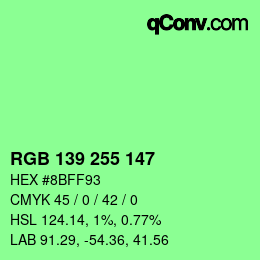 Color code: RGB 139 255 147 | qconv.com