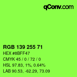 Color code: RGB 139 255 71 | qconv.com